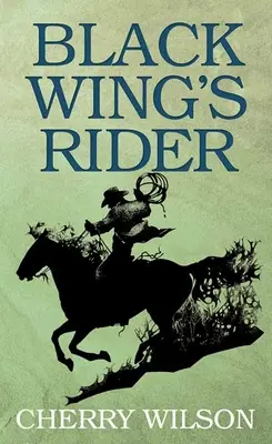 Jazdec na čiernom krídle - Black Wing's Rider
