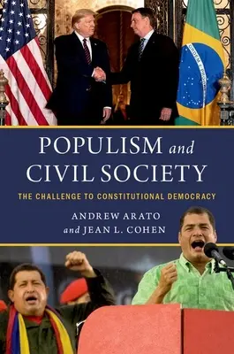 Populizmus a občianska spoločnosť - výzva pre ústavnú demokraciu - Populism and Civil Society - The Challenge to Constitutional Democracy