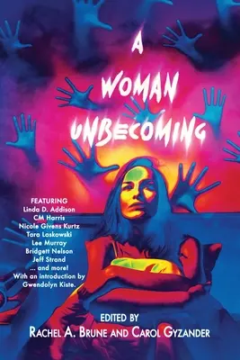 Žena, ktorá sa nestáva - A Woman Unbecoming