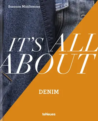 Všetko o džínsoch - It's All about Denim