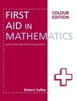 Prvá pomoc v matematike farebné vydanie - First Aid in Mathematics Colour Edition