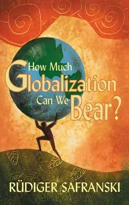 Koľko globalizácie znesieme? - How Much Globalization Can We Bear?