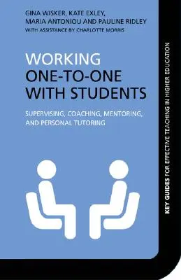 Individuálna práca so študentmi: Supervízia, koučovanie, mentoring a osobné doučovanie - Working One-to-One with Students: Supervising, Coaching, Mentoring, and Personal Tutoring