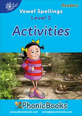 Phonic Books Dandelion Readers Vowel Spellings Level 2 VIV Wails Activities: Aktivity k učebnici Dandelion Readers Vowel Spellings Level 2 VIV Wai - Phonic Books Dandelion Readers Vowel Spellings Level 2 VIV Wails Activities: Activities Accompanying Dandelion Readers Vowel Spellings Level 2 VIV Wai