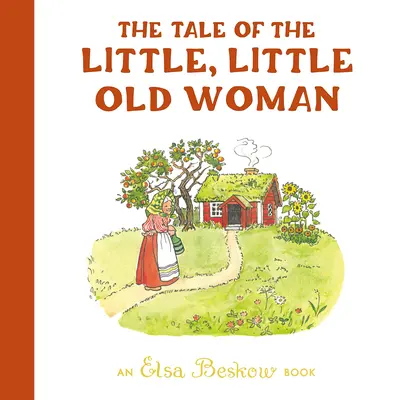 Rozprávka o malej, malej starenke - The Tale of the Little, Little Old Woman