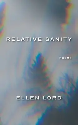 Relatívna príčetnosť: Básne - Relative Sanity: Poems