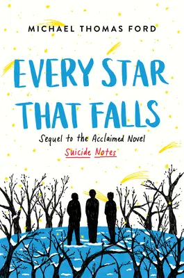 Každá hviezda, ktorá padá - Every Star That Falls