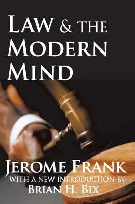 Právo a moderná myseľ - Law and the Modern Mind