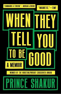Keď ti hovoria, aby si bol dobrý - When They Tell You to Be Good