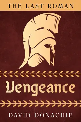 Posledný Riman: Pomsta - The Last Roman: Vengeance