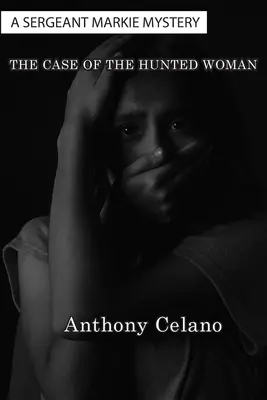 Prípad prenasledovanej ženy - The Case of The Hunted Woman