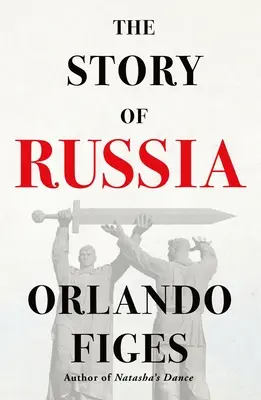 Príbeh Ruska - The Story of Russia