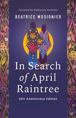 Pri hľadaní April Raintree - In Search of April Raintree