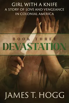Dievča s nožom: Devastácia - Girl with a Knife: Devastation