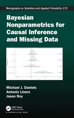 Bayesovská neparametria pre kauzálne závery a chýbajúce údaje - Bayesian Nonparametrics for Causal Inference and Missing Data