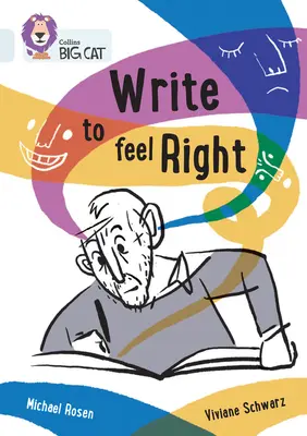Píšte tak, aby ste sa cítili správne: Píšte: Kapela 17/Diamant - Write to Feel Right: Band 17/Diamond