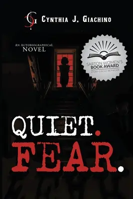Ticho. Strach: Strach: autobiografický román - Quiet. Fear.: An Autobiographical Novel