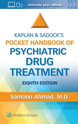 Kaplanova a Sadockova vrecková príručka o liečbe psychiatrickými liekmi - Kaplan and Sadock's Pocket Handbook of Psychiatric Drug Treatment