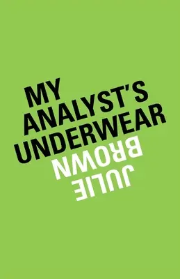 Bielizeň môjho analytika - My Analyst's Underwear