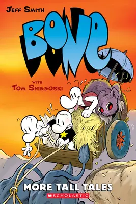 Ďalšie vysoké príbehy: A Graphic Novel (Bone Companion) - More Tall Tales: A Graphic Novel (Bone Companion)