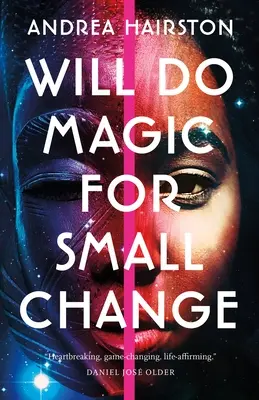 Za drobné urobí kúzlo - Will Do Magic for Small Change