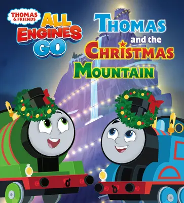 Tomáš a vianočná hora (Tomáš a priatelia: Všetky motory idú) - Thomas and the Christmas Mountain (Thomas & Friends: All Engines Go)