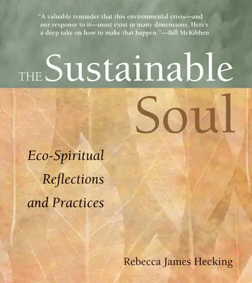 Udržateľná duša: Eko-duchovné úvahy a postupy - Sustainable Soul: Eco-Spiritual Reflections and Practices