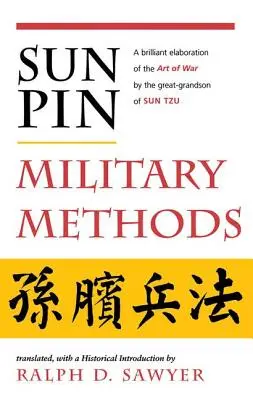 Sun Pin: Vojenské metódy - Sun Pin: Military Methods