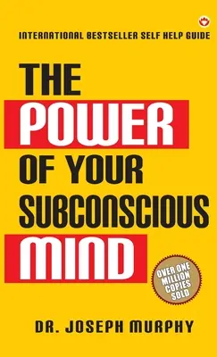 Sila vášho podvedomia - The Power of Your Subconscious Mind