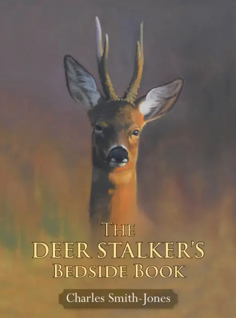 Príručka lovca jeleňov na nočnom stolíku - Deer Stalker's Bedside Book