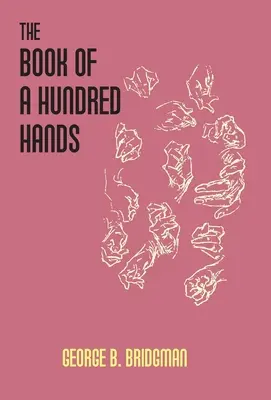 Kniha sto rúk - The Book Of A Hundred Hands