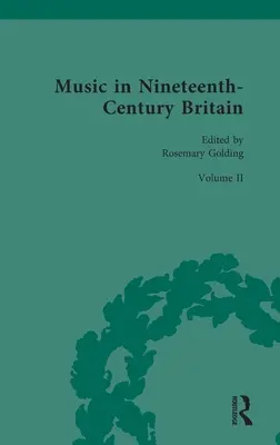 Hudba v Británii devätnásteho storočia: Hudba a spoločnosť v deväťdesiatych rokoch 19. storočia: hudba a spoločnosť - Music in Nineteenth-Century Britain: Music and Society