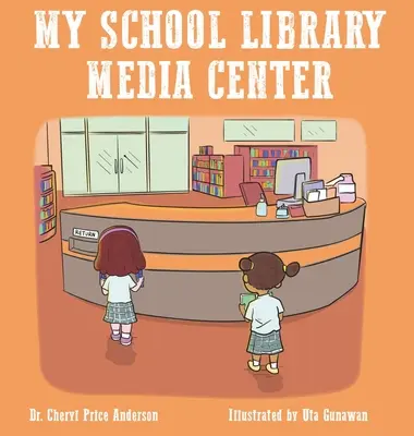 Mediálne centrum mojej školskej knižnice - My School Library Media Center
