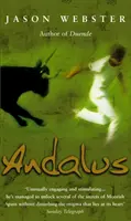Andalus - Odhaľovanie tajomstiev maurského Španielska - Andalus - Unlocking The Secrets Of Moorish Spain