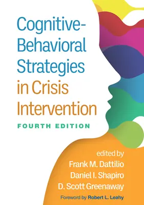 Kognitívno-behaviorálne stratégie v krízovej intervencii - Cognitive-Behavioral Strategies in Crisis Intervention