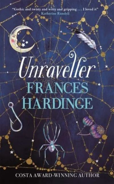 Unraveller - Povinné čítanie fantasy od autorky Frances Hardinge, držiteľky ceny Costa Award - Unraveller - The must-read fantasy from Costa-Award winning author Frances Hardinge