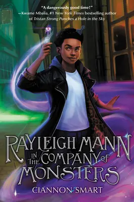 Rayleigh Mann v spoločnosti netvorov - Rayleigh Mann in the Company of Monsters