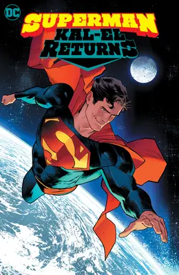 Superman: Kal-El sa vracia - Superman: Kal-El Returns