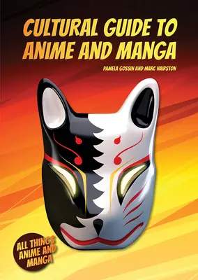 Kultúrny sprievodca anime a mangou - Cultural Guide to Anime and Manga