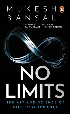 Bez limitov: Umenie a veda o vysokom výkone - No Limits: The Art and Science of High Performance