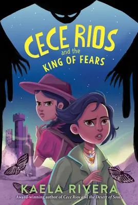Cece Rios a kráľ strachu - Cece Rios and the King of Fears