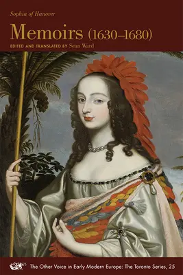 Memoáre (1630-1680): Memoáre z rokov 1630-1680: Svazek 25 - Memoirs (1630-1680): Volume 25
