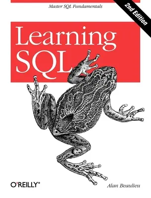 Učíme sa SQL: Učebnica: Ovládnite základy jazyka SQL - Learning SQL: Master SQL Fundamentals