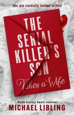 Syn sériového vraha si berie ženu - The Serial Killer's Son Takes a Wife