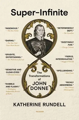 Super-Infinite: Premeny Johna Donna - Super-Infinite: The Transformations of John Donne