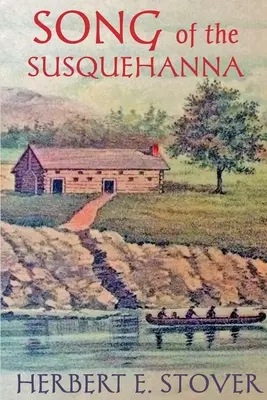 Pieseň o Susquehane - Song of the Susquehanna