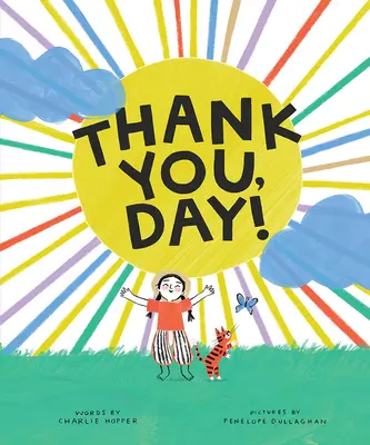 Ďakujem, deň! - Thank You, Day!