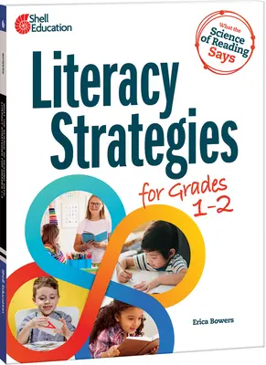 Čo hovorí veda o čítaní: Stratégie čítania a písania pre 1. - 2. ročník ZŠ - What the Science of Reading Says: Literacy Strategies for Grades 1-2
