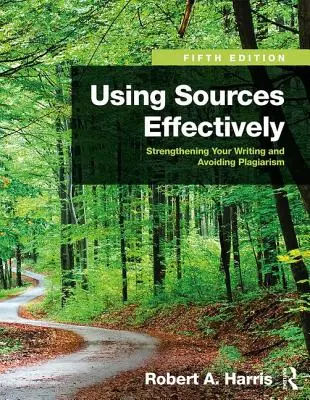 Efektívne využívanie zdrojov: Posilnenie vášho písania a vyhýbanie sa plagiátorstvu - Using Sources Effectively: Strengthening Your Writing and Avoiding Plagiarism