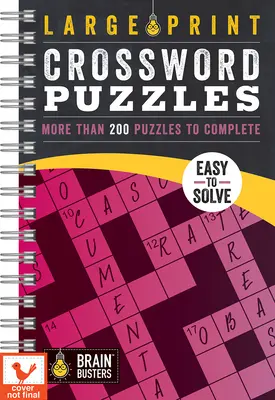 Krížovky s veľkou tlačou Ružová: Viac ako 200 hádaniek na vyplnenie - Large Print Crossword Puzzles Pink: Over 200 Puzzles to Complete